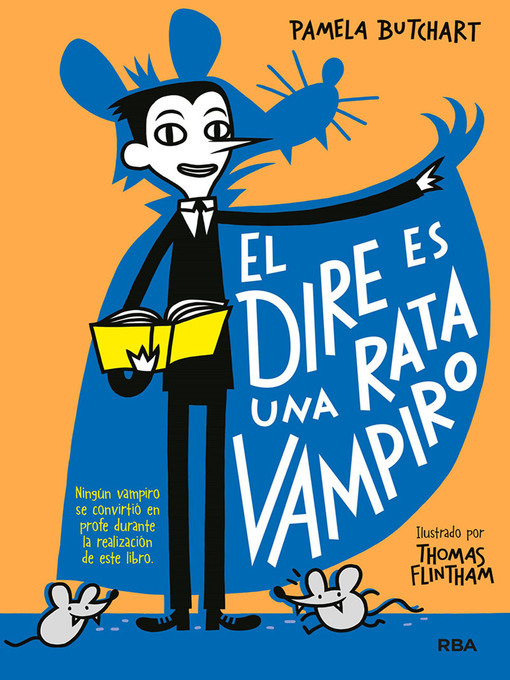 Title details for La pandilla Misterio 1--El dire es una rata vampiro by Pamela Butchart - Available